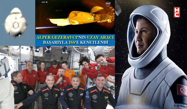 İlk Türk astronotu Alper Gezeravcı'yı taşıyan kapsül ISS'e kenetlendi
