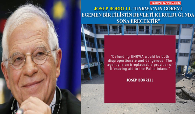 AB - Josep Borrell: "UNRWA yeri doldurulamaz bir kurumdur"