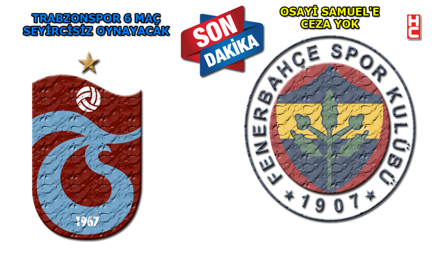 Olaylı Trabzonspor-Fenerbahçe maçının PFDK kararları açıklandı!..
