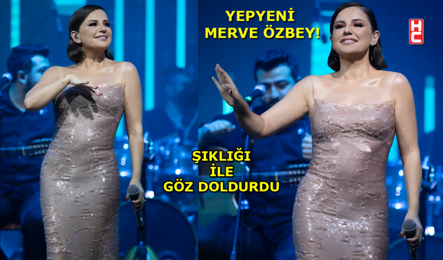 Kıbrıs Merve Özbey ile coştu...