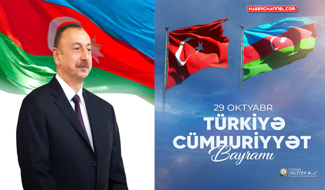 Azerbaycan Cumhurbaşkanı İlham Aliyev’den 'Cumhuriyet Bayramı' mesajı