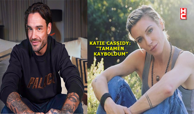 Liam Payne'in kız arkadaşı Katie Cassidy, ilk kez konuştu...