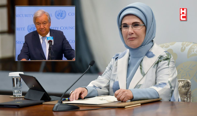 Emine Erdoğan, BM Genel Sekreteri Antonio Guterres ile görüşecek