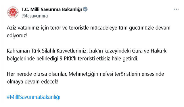 MSB: "Irak'ın kuzeyinde 9 terörist etkisiz hale getirildi"