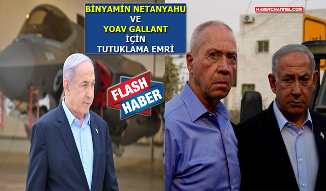 Uluslararası Ceza Mahkemesi'nden 'Binyamin Netanyahu' için tutuklama emri