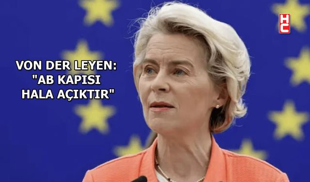 AB-Ursula Von der Leyen'den 'Gürcistan' açıklaması