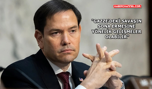 ABD Dışişleri Bakanı Marco Rubio'da Gazze açıklaması