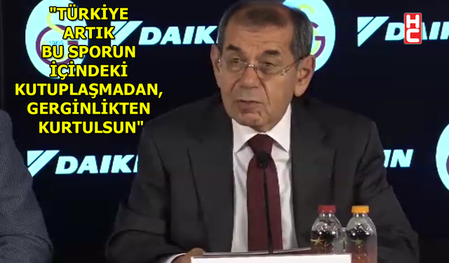 Dursun Özbek, gündeme ilişkin açıklamalarda bulundu