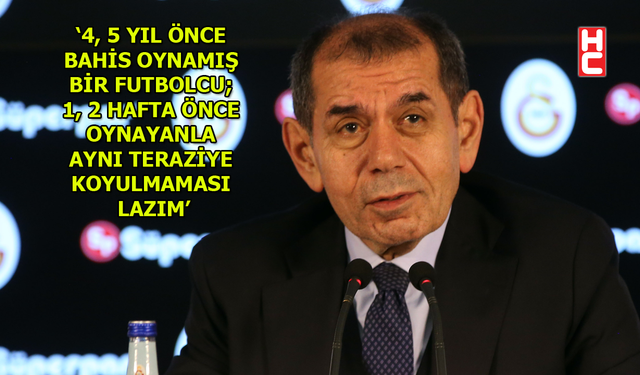 Galatasaray Başkanı Dursun Özbek'ten 'Bahis' açıklaması