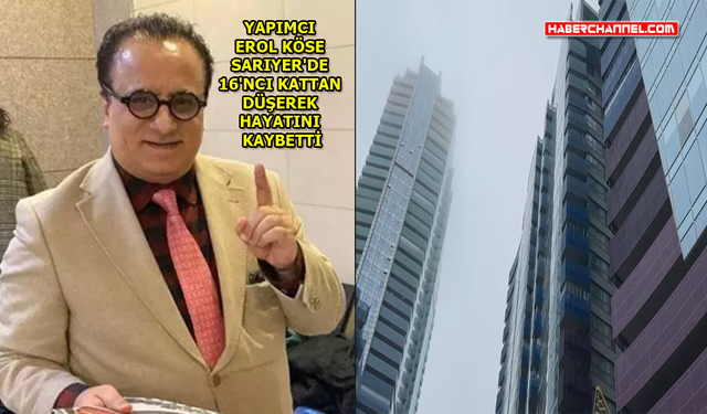 Erol Köse hayatını kaybetti; evinde not bulundu