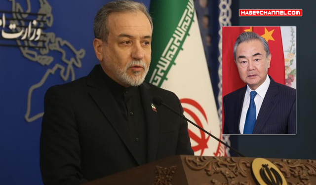 İran Dışişleri Bakanı Abbas Arakçi, Çin’i ziyaret edecek