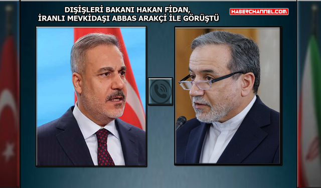 İran-ABD gelişmeleri: Hakan Fidan, Abbas Arakçi ile görüştü