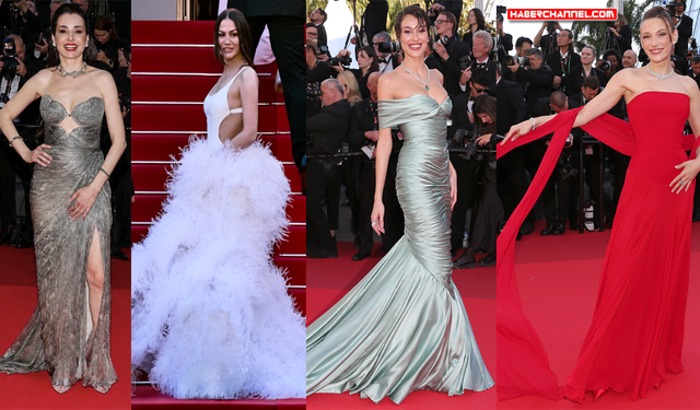 Cannes Film Festivali'nin kırmızı halısında Türk yıldızlar büyüledi