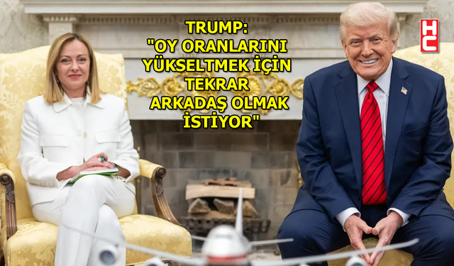 Trump'tan Giorgia Meloni'ye 'fotoğraf' göndermesi...