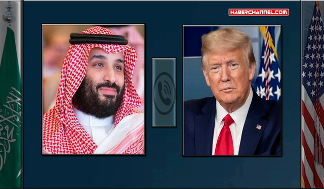 Suudi Arabistan Veliaht Prensi Bin Selman, Trump ile telefonda görüştü