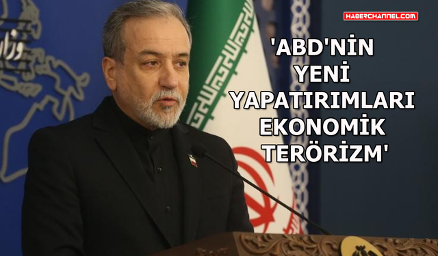 İran Dışişleri Bakanı Abbas Arakçi'den ABD açıklaması