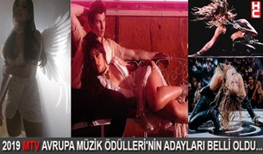 2019 MTV AVRUPA MÜZİK ÖDÜLLERİ'NİN ADAYLARI BELLİ OLDU...