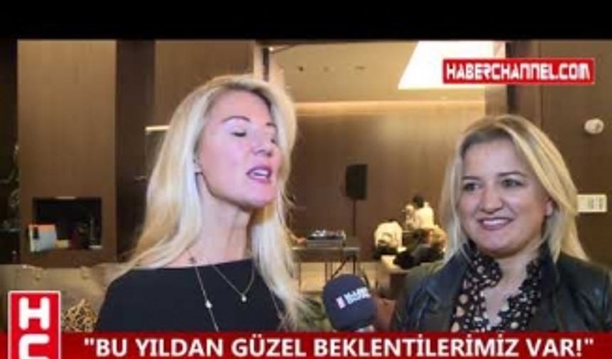 ALEGRA LEVİ: "BU YILDAN GÜZEL BEKLENTİLERİMİZ VAR!"