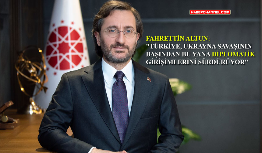 Fahrettin Altun'dan 'tahıl koridoru anlaşması' açıklaması...