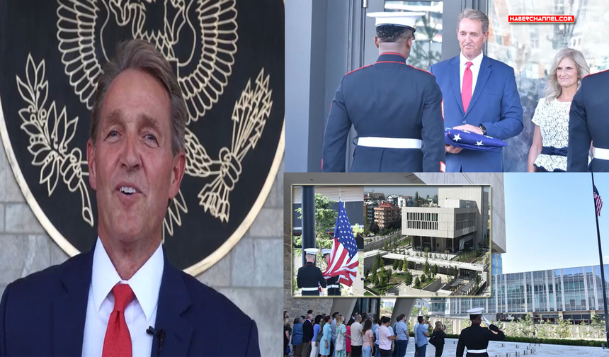 ABD Büyükelçiliği'nin yeni binası açıldı...