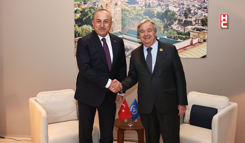 Bakan Çavuşoğlu, Fas'ta BM Genel Sekreteri Guterres ile görüştü
