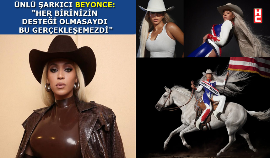 Beyonce'den 'Country' albümü ‘Cowboy Carter’ hakkında açıklama