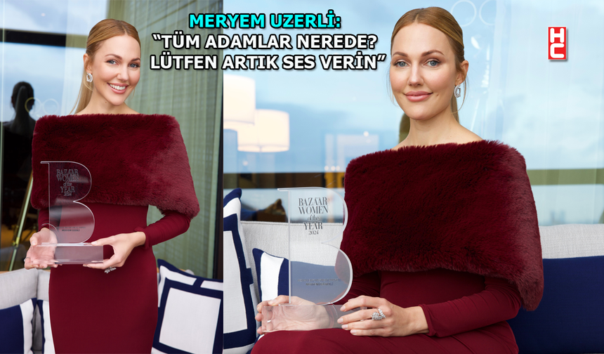 Meryem Uzerli ödül aldığı geceye konuşmasıyla damga vurdu!..