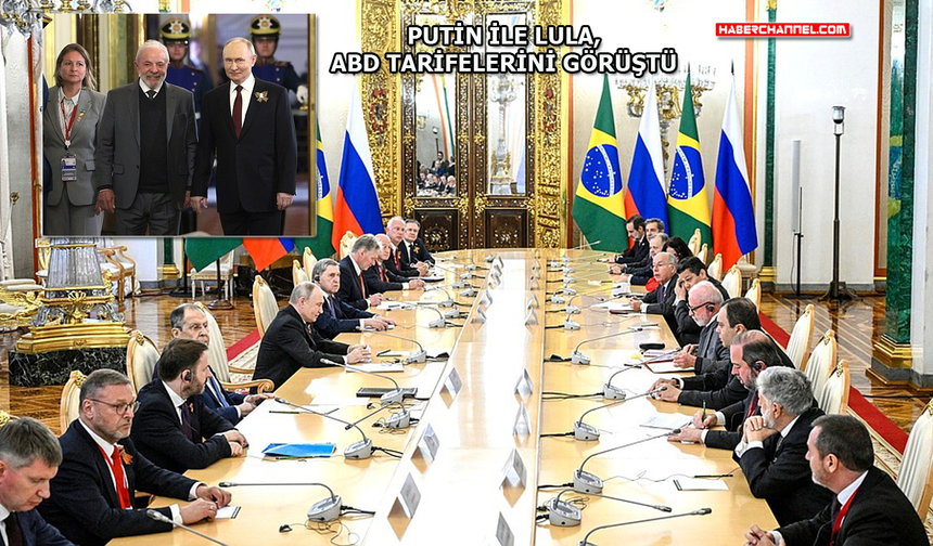 Rusya Devlet Başkanı Putin ile Brezilya Devlet Başkanı Lula, Kremlin'de görüştü
