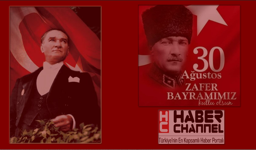 30 Ağustos Zafer Bayramımızın 103. Yılı Kutlu Olsun!