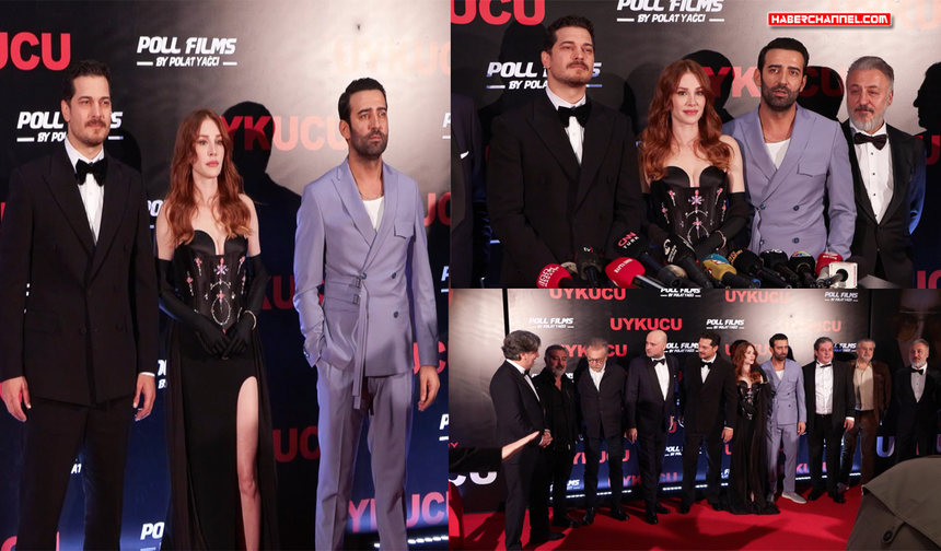 ‘Uykucu’ filminin galası yapıldı...