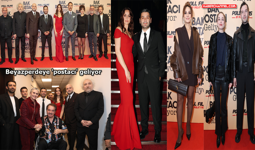 'Bak Postacı Geliyor' filminin galası gerçekleşti
