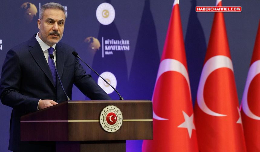 Bakan Hakan Fidan: "Saygın ve lider bir Türkiye inşa ediyoruz"