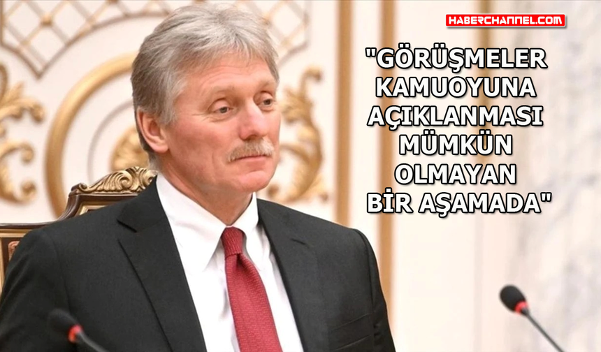 Kremlin Sözcüsü Dmitriy Peskov'dan üçlü görüşmelere ilişkin açıklama