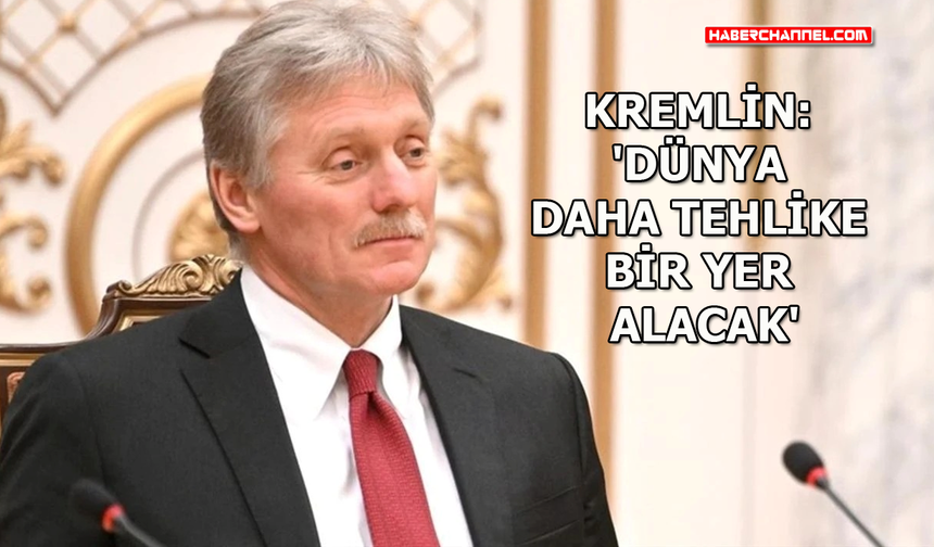 Kremlin Sözcüsü Peskov'dan 'New START' uyarısı...
