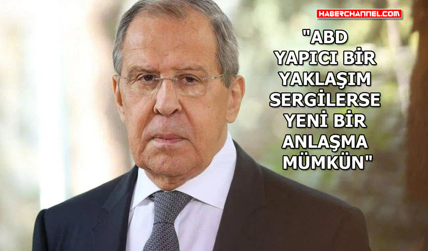 Sergey Lavrov'dan ‘New START’ açıklaması