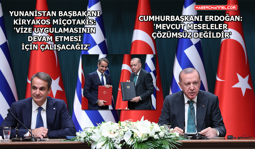 Erdoğan, Miçotakis ile ortak basın toplantısı düzenledi