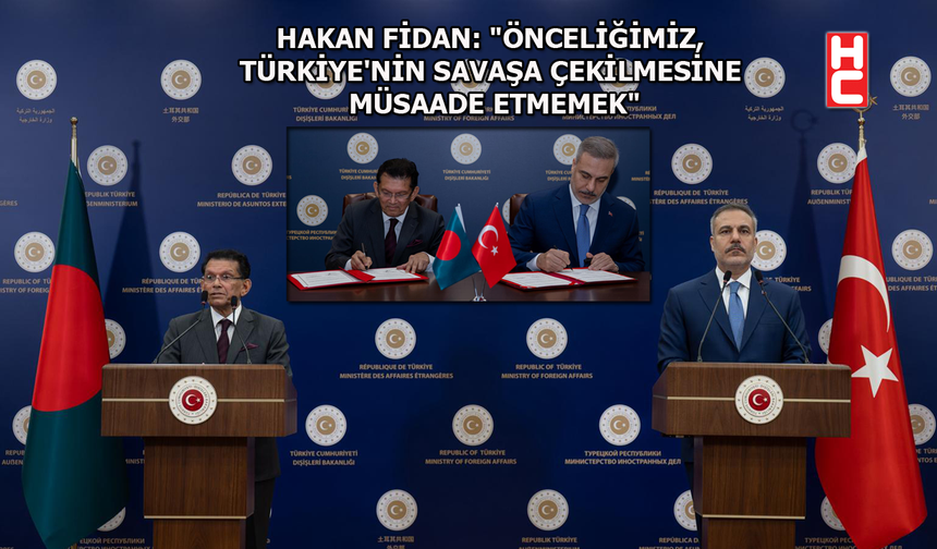 Bakan Hakan Fidan, Bangladeşli mevkidaşı Khalilur Rahman ile ortak basın toplantısında konuştu