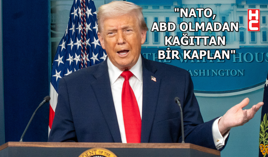 ABD Başkanı Donald Trump'tan 'NATO' açıklaması