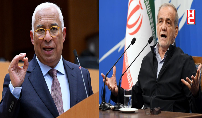 ABD / İsrail-İran savaşı: Antonio Costa, Mesud Pezeşkiyan ile telefonda görüştü