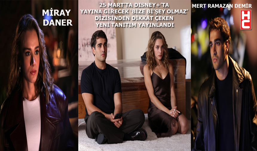 Disney+: 'Bize Bi'şey Olmaz' dizisinden dikkat çeken yeni tanıtım!