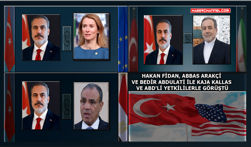 ABD / İsrail-İran savaşı: Bakan Hakan Fidan'dan telefon görüşmeleri