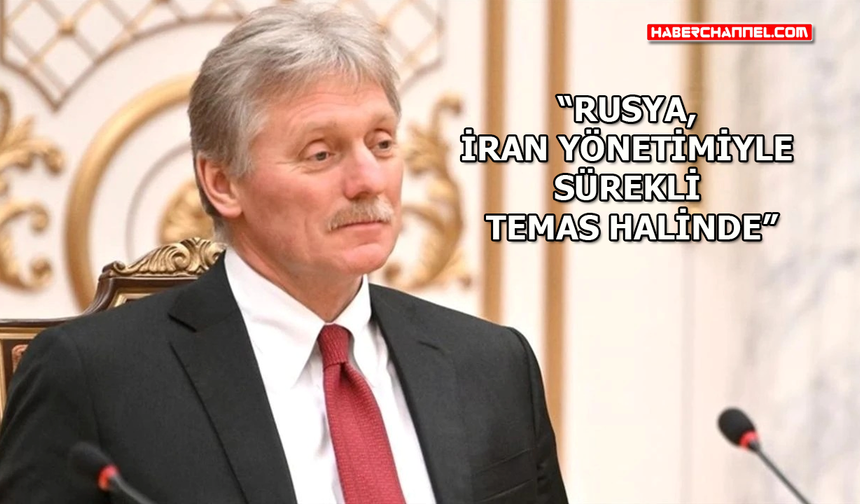 Kremlin Sözcüsü Peskov'dan İran açıklaması