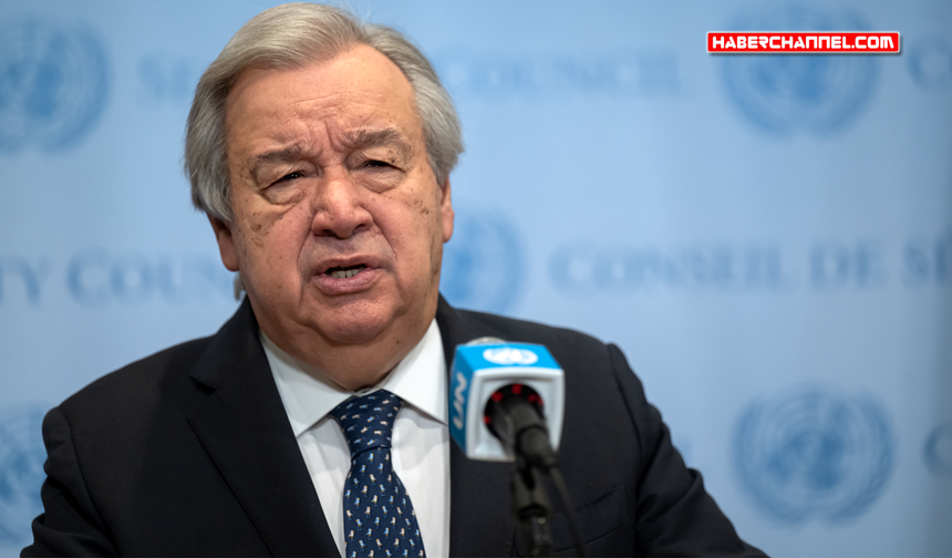 Antonio Guterres: "ABD-İsrail ile İran arasındaki savaş kontrolden çıktı"