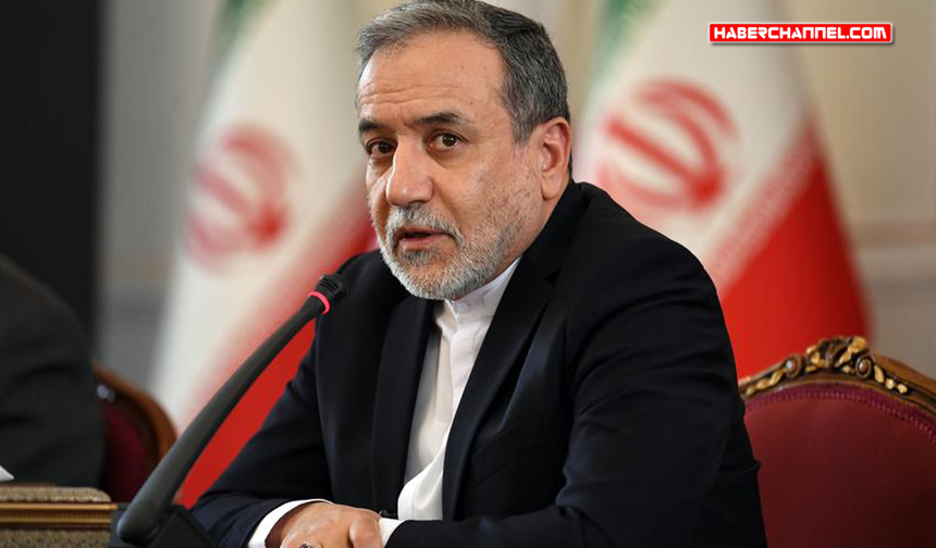 Abbas Arakçi: "İsrail'in suçları meşru görülürken, İran'ın saldırganlara karşı savunması kınanıyor"