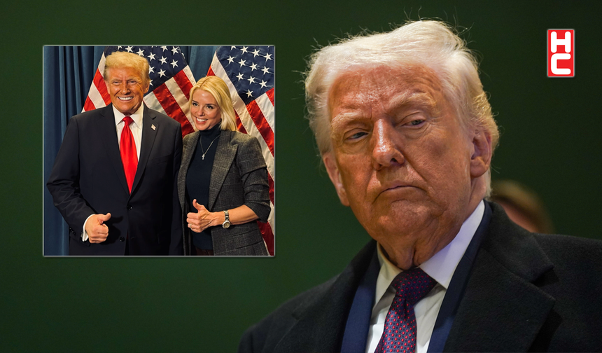 Trump, Adalet Bakanı Pam Bondi'yi görevden aldığını duyurdu