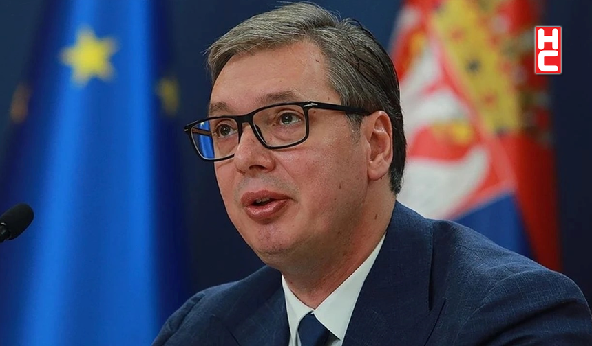 Sırbistan Cumhurbaşkanı Aleksandar Vucic, Çin’i ziyaret edecek