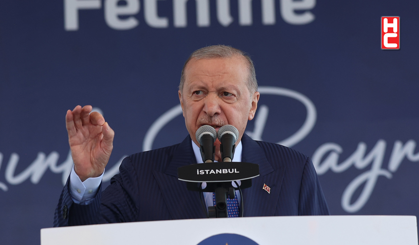 Cumhurbaşkanı Erdoğan: "İstanbul'un fethini halen içlerine sindiremeyen hazımsızlar var"