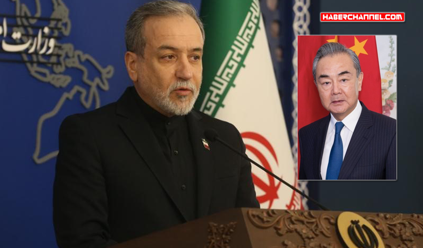 İran Dışişleri Bakanı Abbas Arakçi, Çin’i ziyaret edecek