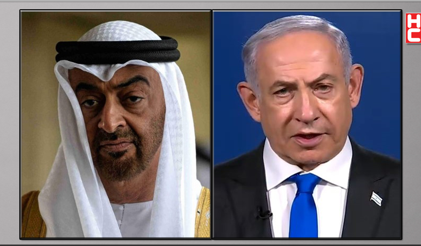 BAE Devlet Başkanı Al Nahyan, Netanyahu ile telefonda görüştü