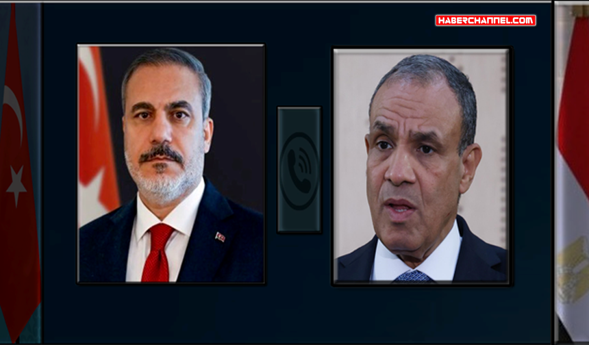 Bakan Hakan Fidan, Mısırlı mevkidaşı Bedir Abdulati ile telefonda görüştü